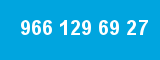 966 129 69 27 966 129 69 27